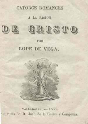 Catorce Romances a la Pasión de Cristo por Lope de Vega