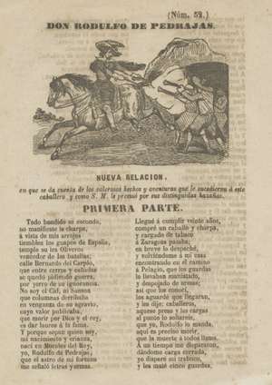 Don Rodulfo de Pedrajas. Nueva relación en que se da cuenta de los valerosos hechos y aventuras que le sucedieron a este caballero y como S.M. le premió por sus distinguidas hazañas. Núm. 52