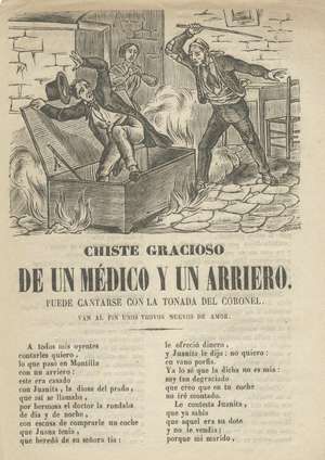 Chiste gracioso de un médico y un arriero. Puede cantarse con la tonada del coronel. van al fin unos trovos nuevos de amor
