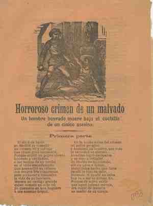 HORROROSO CRIMEN DE UN MALVADO. Un hombre honrado muere bajo el cuchillo de un cínico asesino.
Primera parte. Segunda parte