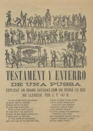 TESTAMENT Y ENTERRO DE UNA PUSSA ESPLICAT AB GRANS GATADAS COM HU VEURÁ LO QUE HU LLEIGEIXI.