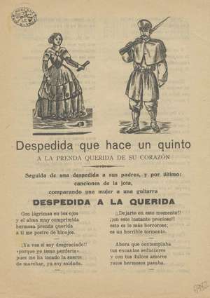 Despedida que hace un quinto a la prenda querida de su corazón. Seguida de una despedida a sus padres, y por último: canciones de la jota, comparando una mujer a una guitarra.