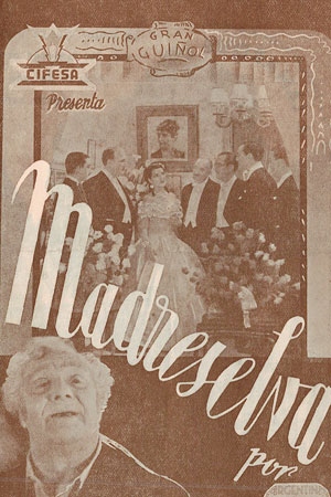 Madreselva. [Programa de mano de película]
