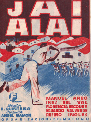 [Programa de mano de película]. Jai Alai.